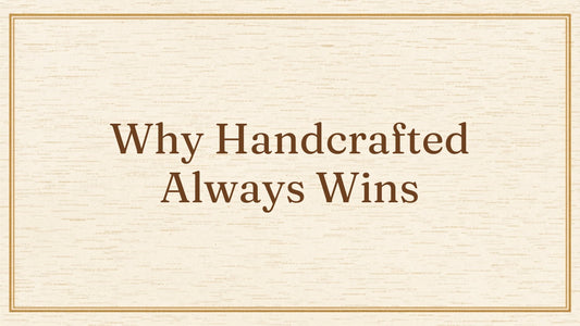 Kraft Store versus generic online stores blog header, why handcrafted always wins comparison